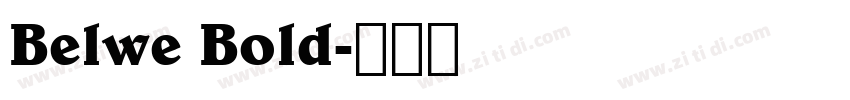 Belwe Bold字体转换